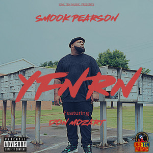 Smook Pearson – Y.F.N.R.N. (Official Video) ft. Don Mozart