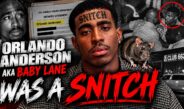 How 2Pac’s Killer Orlando Anderson (Baby Lane) is A Snitch
